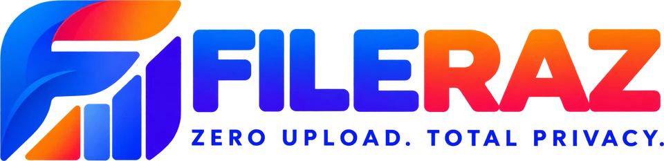 Fileraz — Zero upload. Total privacy.
